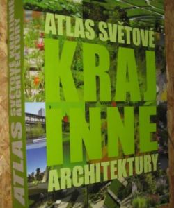 Atlas světové krajinné architektury