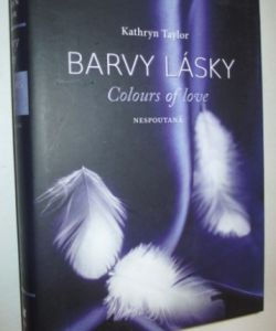 Barvy lásky- Nespoutaná