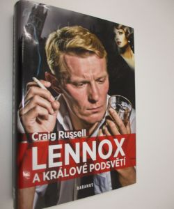 Lennox a králové podsvětí