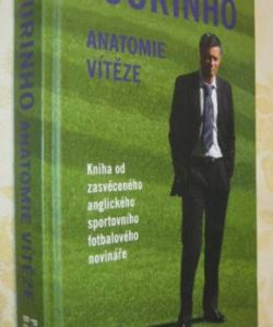 Mourinho anatomie vítěze