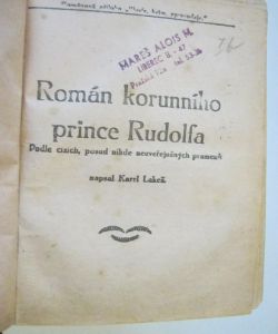 Kletba nevěry + Román korunního prince Rudolfa +Pod tíhou podezření