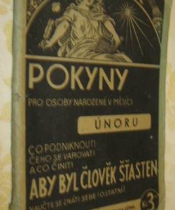 Pokyny pro osoby, narozené v měsíci únoru