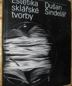 Estetika sklářské tvorby