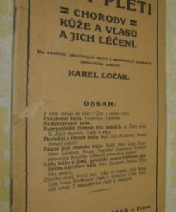 Vady pleti - Choroby kůže a vlasů a jejich léčení