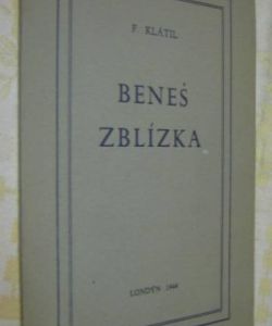 Beneš zblízka