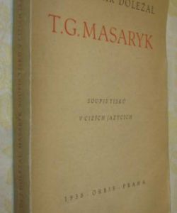 T. G. Masaryk - Soupis tisků v cizích jazycích