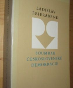 Soumrak Československé demokracie 2