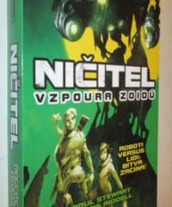 Ničitel - vzpoura zoidů