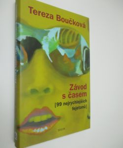 Závod s časem (99 nejrychlejších fejetonů)