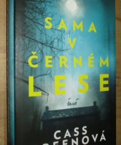 Sama v černém lese