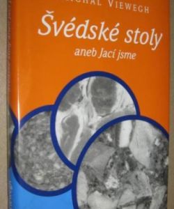 Švédské stoly aneb Jací jsme