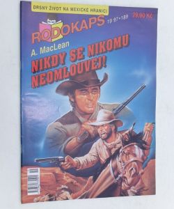 Nikdy se nikomu neomlouvej