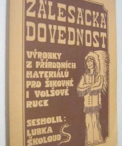 Zálesácká dovednost