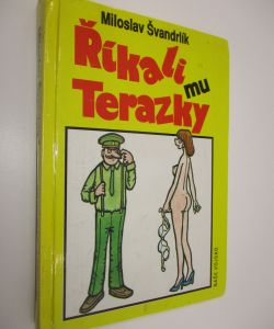 Říkali mu Terazky / Pět sekyr poručíka Hamáčka