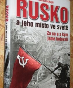 Rusko a jeho místo ve světě