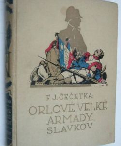 Orlové velké armády Slavkov II.