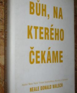 Bůh, na kterého čekáme